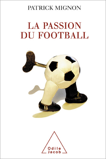 A Passion for Football (Soccer)