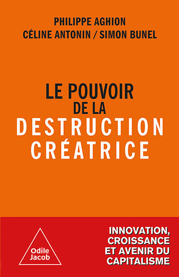 Pouvoir de la destruction créatrice (Le)